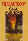 On a Pale Horse (Incarnations of Immortality, Bk 1)