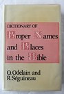 The Dictionary of Proper Names and Places in the Bible