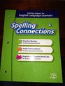 Spelling Connections Grade 4 Spelling Support for English Language Learners