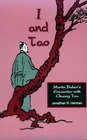 I and Tao Martin Buber's Encounter With Chuang Tzu