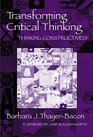 Transforming Critical Thinking Constructive Thinking