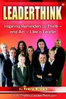 LeaderThink  Volume1 Inspiring Reminders to Think  and Act  Like a Leader