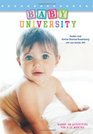 Baby University HandsOn Activities for 012 Months