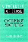 Pocketful of Prose  Contemporary Short Fiction