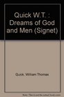 Dreams of God and Men