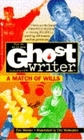 A Match of Wills (Ghost Writer)