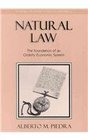 Natural Law  The Foundation of an Orderly Economic System
