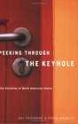 Peeking Through The Keyhole The Evolution Of North American Homes