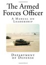 The Armed Forces Officer A Manual on Leadership