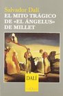 El Mito Tragico De El Angelus De Millet / The Tragic Myth Of The Angelus By Millet