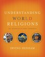 Understanding World Religions An Interdisciplinary Approach