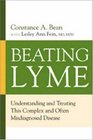 Beating Lyme: Understanding and Treating This Complex and Often Misdiagnosed Disease