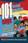 101 Ways to Make Studying Easier for College Students What Every Student Needs to Know Explained Simply REVISED 2ND EDITION