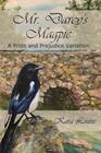 Mr Darcy's Magpie