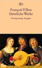 Smtliche Werke Zweisprachige Ausgabe Franzsisch / Deutsch