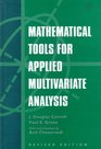 Mathematical Tools for Applied Multivariate Analysis Revised Edition