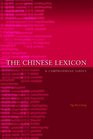 The Chinese Lexicon A Comprehensive Survey