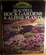 Beautiful Rock Gardens and Alpine Plants