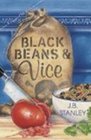 Black Beans & Vice (Supper Club, Bk 6)