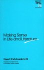 Making Sense in Life and Literature