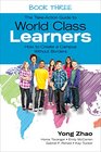 The Takeaction Guide to World Class Learners How to Create a Campus Without Borders