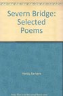 Severn Bridge Selected Poems
