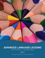 Advanced Language Lessons for the WellTrained Mind Level One