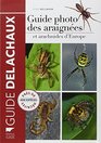 Guide photo des araignees et arachnides d'Europe