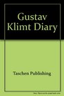 GUSTAV KLIMT DIARY