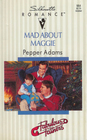 Mad About Maggie