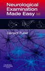 Neurological Examination Made Easy