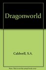 Secrets of the Dragon Domain (Dragonworld)