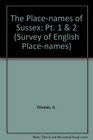 The Placenames of Sussex Pt 1  2