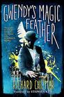 Gwendy's Magic Feather: (The Button Box Series)