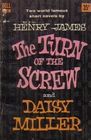 The Turn of the Screw & Daisy Miller