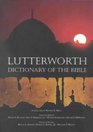 Lutterworth Dictionary of the Bible