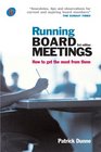 Running Board Meetings How to Get the Most from Them