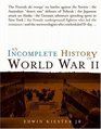 An Incomplete History of World War Two