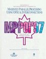 Proceedings of the Fourth International Conference Massively Parallel Processing Using Optical Interconnections June 2224 1997 Montreal Canada