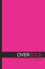 Oversold The Study A Modern Day Study  Application Of The Book Of Hosea Study Guide
