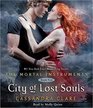 City of Lost Souls (Mortal Instruments, Bk 5) (Audio CD) (Unabridged)