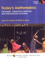Today's Mathematics Concepts and Classroom Methods and Instructional Activities