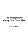 The Transgressors