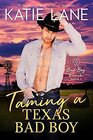 Taming a Texas Bad Boy