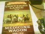 Cheyenne Lance and Medicine Wagon