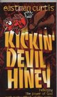 Kickin'Devil Hiney