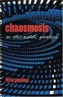 Chaosmosis An Ethicoaesthetic Paradigm