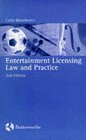 Entertainment Licensing  Law and Practice