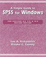 A Simple Guide to SPSS for Windows for Versions 80 90 100 and 110