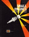 Small Engines: Operation and Service